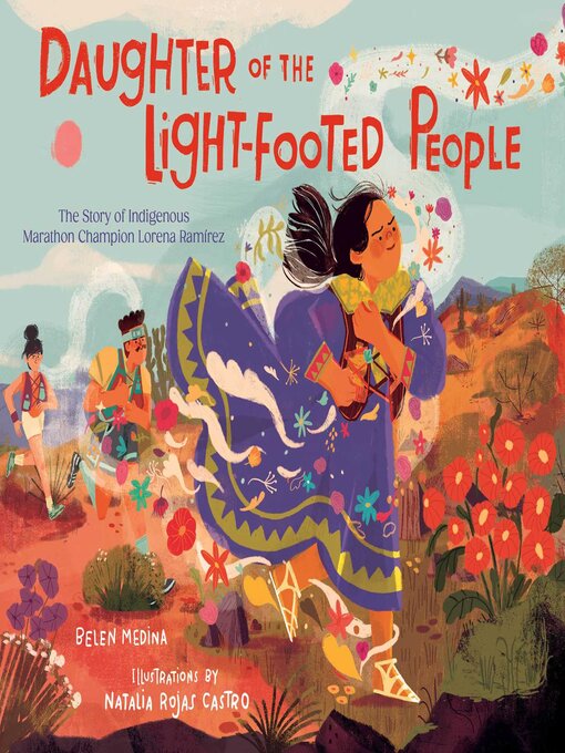 Title details for Daughter of the Light-Footed People by Belen Medina - Available